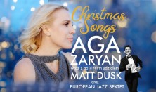 Christmas Songs: Aga Zaryan wraz z gościnnym udziałem Matt Dusk oraz European Jazz Sextet Christmas Songs: Aga Zaryan wraz z gościnnym udziałem Matt Dusk oraz European Jazz Sextet