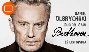 Daniel Olbrychski & Duo del Gesú - Listy L. van Beethovena